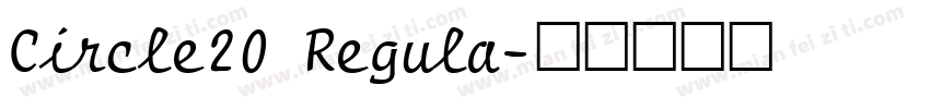 Circle20 Regula字体转换